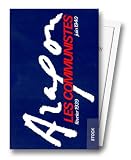 Les Communistes : février 1939 - juin 1940, coffret de 2 volumes