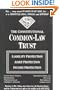 The Constitutional Common-Law Trust : Liability Protection Asset Protection Income Protection