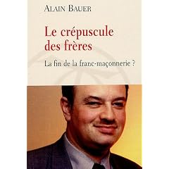 Le cr�puscule des fr�res : La fin de la franc-ma�onnerie ?