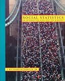 Social Statistics: An Introduction to Using SPSS