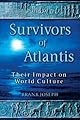 Survivors of Atlantis: Their Impact on World Culture