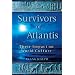 Survivors of Atlantis: Their Impact on World Culture