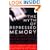 The Myth of Repressed Memory: False Memories and Allegations of Sexual Abuse