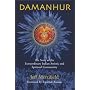 Damanhur: The Story of the Extraordinary Italian Artistic And Spiritual Community