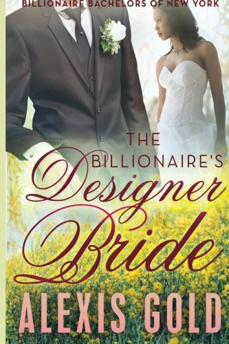The Billionaire's Designer Bride