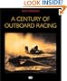 A Century of Outboard Racing