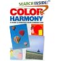 Color Harmony: A Guide to Creative Color Combinations