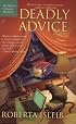 Deadly Advice (An Advice Column Mystery)