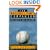 The Baseball Fan's Companion: How to Master the Subtleties of the World's Most Complex Team Sport and Learn to Watch the Game Like an Expert