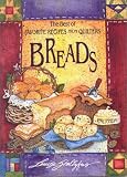 Best of Favorite Recipes from Quilters: Breads with Other (Best of Favorite Recipes from Quilters)