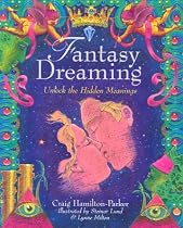 Fantasy Dreaming: Unlock the Hidden Meanings