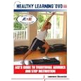 ACE's Guide to Traditional Aerobics and Step Instruction by 