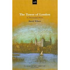The Tower of London: A Thousand Years