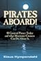 Pirates Aboard!: Forty Cases of Piracy Today and What Bluewater Cruisers Can Do About It