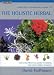 Holistic Herbal (Complete Illustrated Guide)