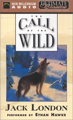 The Call of the Wild (Ultimate Classics)