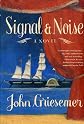 Signal & Noise: A Novel