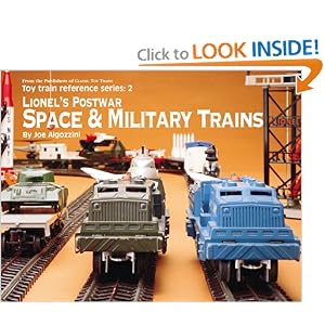 Lionel’s Postwar Space & Military Trains (Toy Train Reference Series, 2) [Paperback]