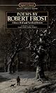 Poems by Robert Frost: A Boy's Will and North of Boston (Signet Classics (Paperback))