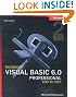 Microsoft� Visual Basic� 6.0 Professional Step by Step (Step by Step (Microsoft))