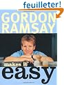 Gordon Ramsay Makes it Easy