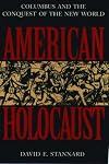 American Holocaust: The Conquest of the New World 