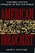 American Holocaust: The Conquest of the New World