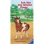 Ich bin das kleine Pony