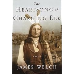 The Heartsong of Charging Elk: A Novel