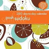 Posh: Sudoku 2013 Day-to-Day Calendar