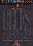 The Blues Fake Book by Hal Leonard Publishing Corporation
