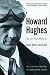 Howard Hughes: His Life and Madness by Donald L. Barlett