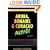 The Aruba, Bonaire & Curacao: Alive! (Aruba, Bonaire and Curacao Alive Guide)