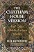 The Chatham House Version: And Other Middle Eastern Studies