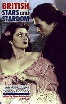 British Stars and Stardom: From Alma Taylor to Sean Connery