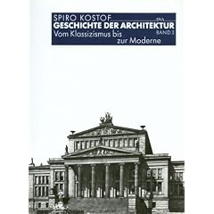 Geschichte der Architektur, 3 Bde., Bd.3, Vom Klassizismus bis zur Moderne