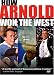 Search : How Arnold Won the West