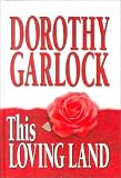 This Loving Land