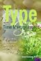 Type and Time Management