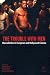 Book The Trouble with Men: Masculinities in European and Hollywood Cinema