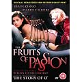 Fruits of Passion [DVD]