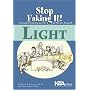 Light (Stop Faking It! Finally Understanding Science So You Can Teach It series) (Robertson, William C. Stop Faking It!,)