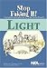 Book Light (Stop Faking It! Finally Understanding Science So You Can Teach It series) (Robertson, William C. Stop Faking It!,)