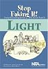Light (Stop Faking It! Finally Understanding Science So You Can Teach It series) (Robertson, William C. Stop Faking It!,)