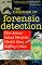 The Casebook of Forensic Detection: How Science Solved 100 of the World's Most Baffling Crimes