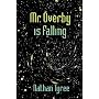Mr.Overby is Falling