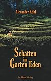 Schatten im Garten Eden. Aschaffenburg Krimi