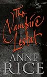 The Vampire Lestat (The Vampire Chronicles)