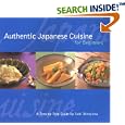 Authentic Japanese Cuisine for Beginners: A Step-by-Step Guide