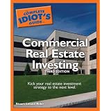 The Complete Idiot's Guide to Commercial Real Estate Investing, 3rd Edition (Complete Idiot's Guide to)